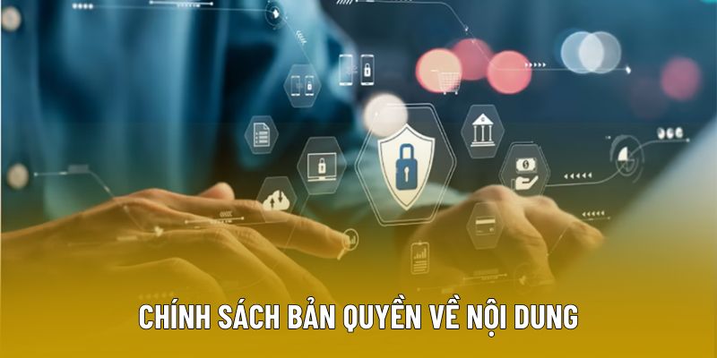 Chính sách bản quyền về nội dung